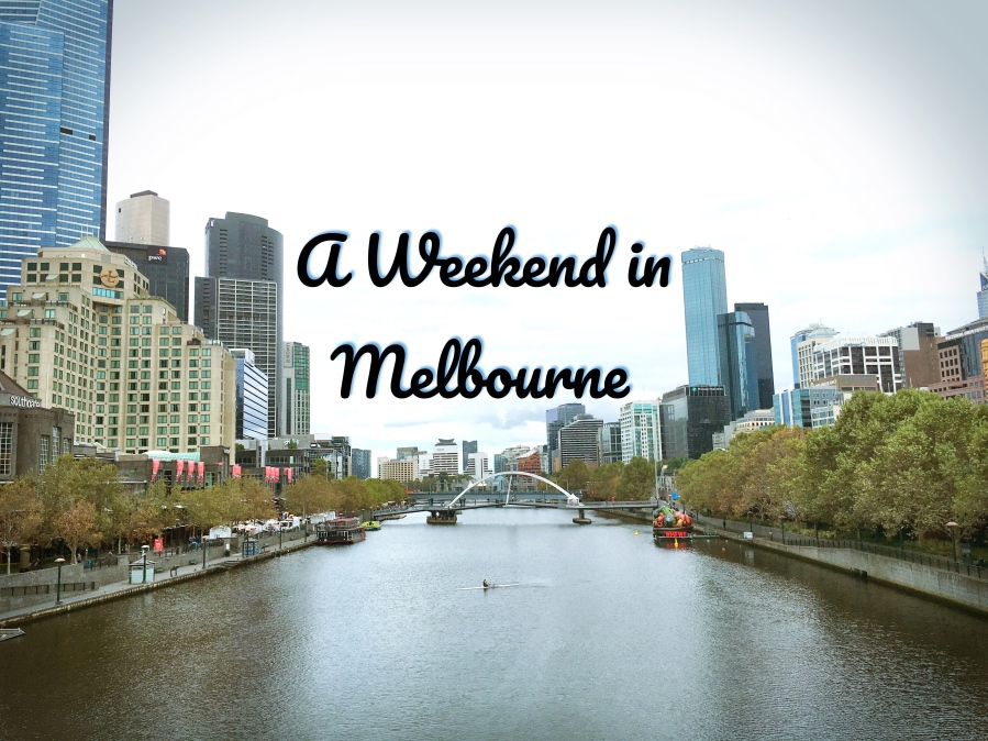 A Weekend in Melbourne